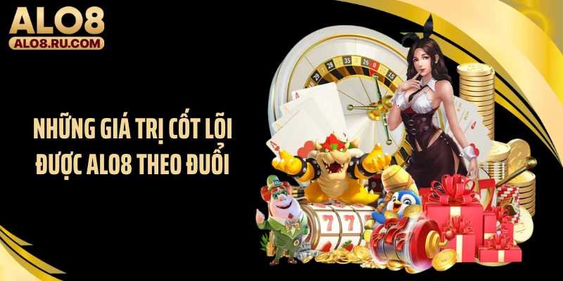Những giá trị cốt lõi được ALO8 theo đuổi