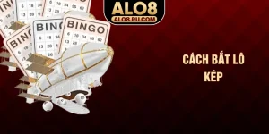 Cách bắt lô kép
